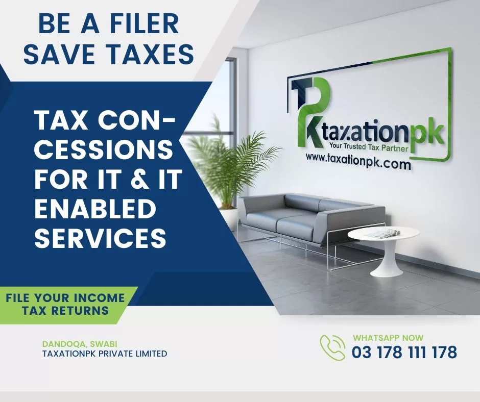 Key Tax Concessions for IT and IT Enabled Services in Pakistan TaxationPk