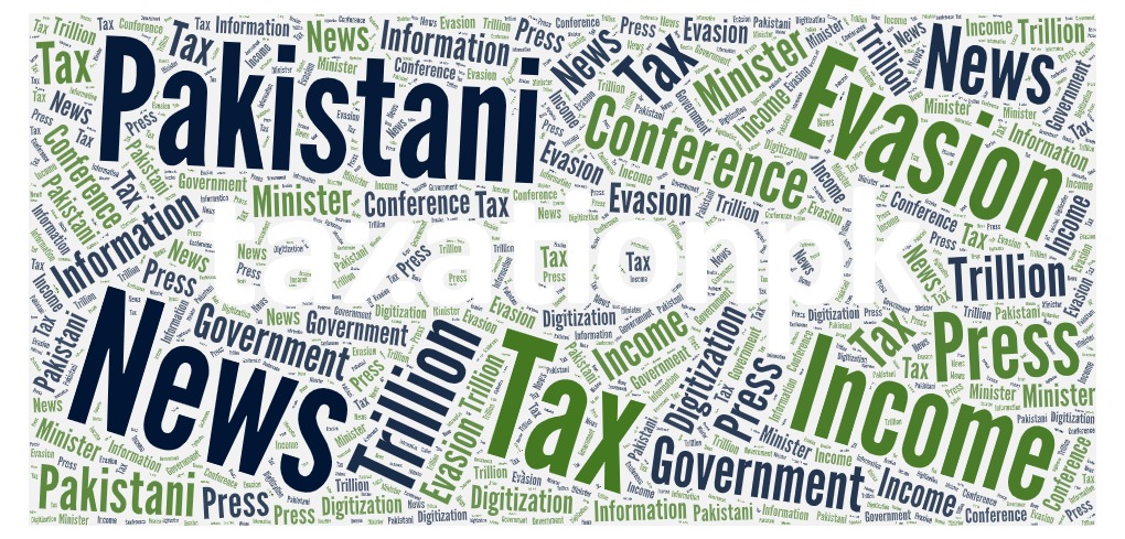 Tax Evasion By Top Pakistani Earners More Than Rs Trillion Taxationpk