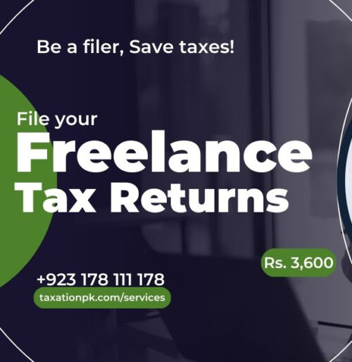 Freelancer Tax Return Filing – For IT & Remote Workers in Pakistan