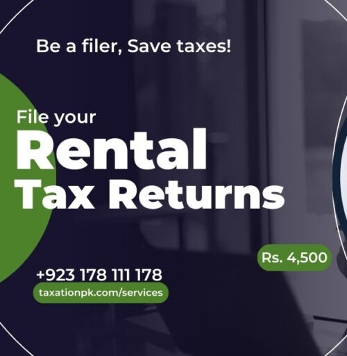 Rental Income Tax Return Filing – FBR-Compliant Service for Landlords in Pakistan
